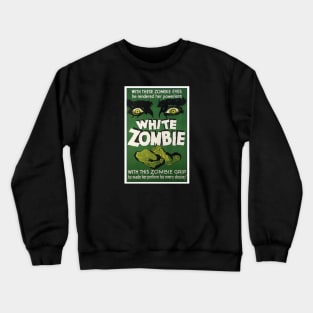 White Zombie Movie Poster Crewneck Sweatshirt